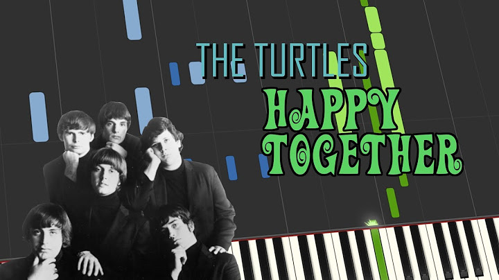 Happy Together Piano version - Piano performance video thumbnail