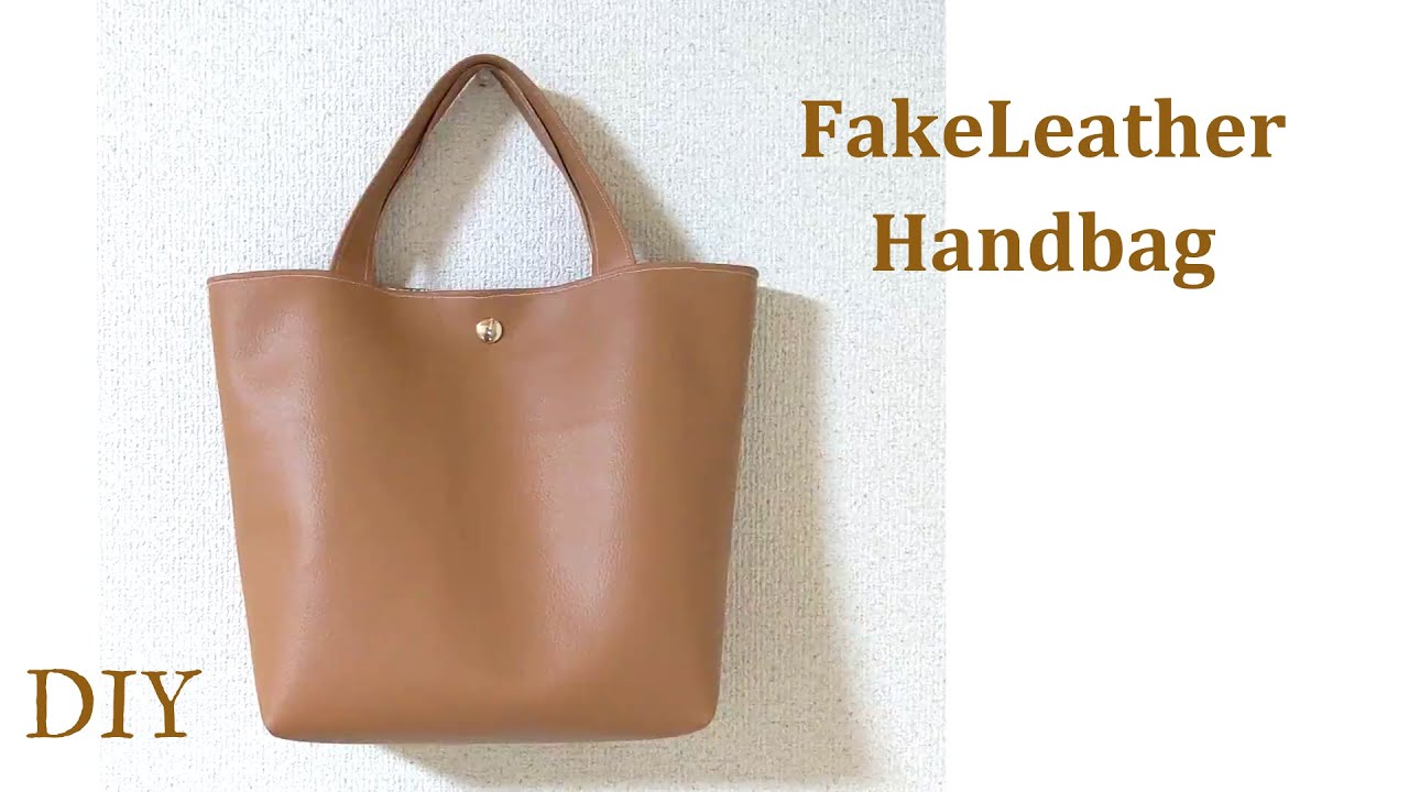 Diy 合皮はぎれを１本使ったバッグの作り方 Fakeleatherhandbag Youtube