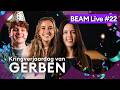BEAM Live #22 I Gerben is JARIG en dat vieren wij🤩