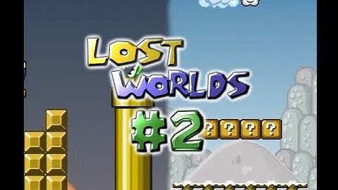 Mario Forever Lost Worlds by Chahine #2 - Worlds 2 & 3