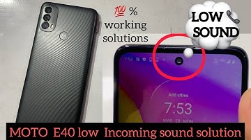 MOTO E40 SPEAKER BOOSTER 💯 % REPAIR WITH TECHNOLOGY & NEW STYLE