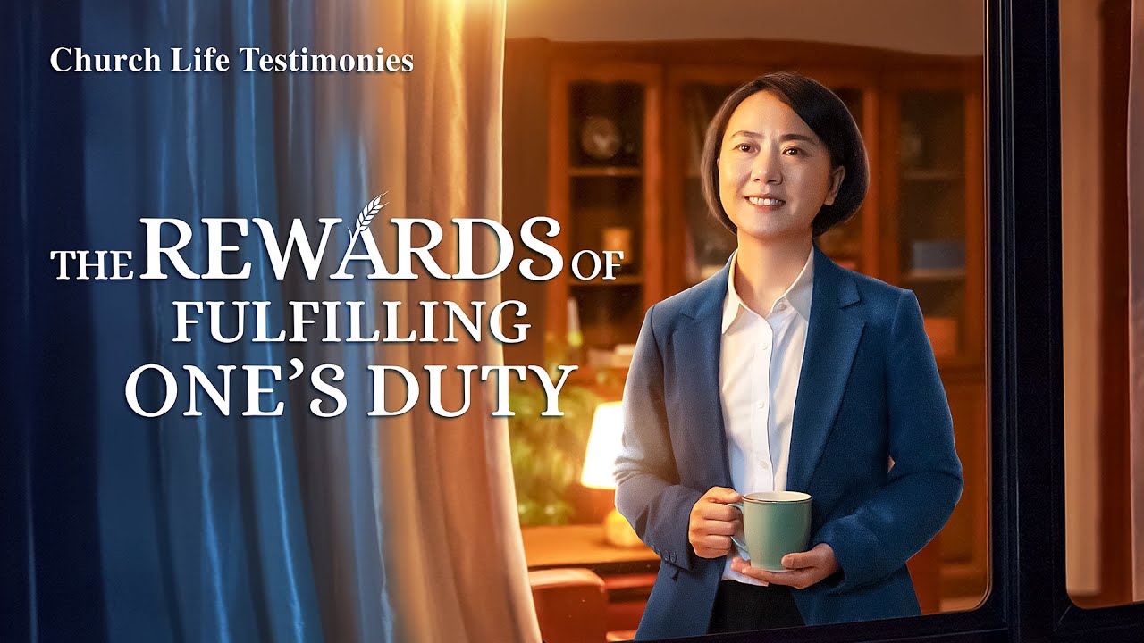 2020 Christian Testimony Video | "The Rewards of Fulfilling One's Duty" | A True Christian Story