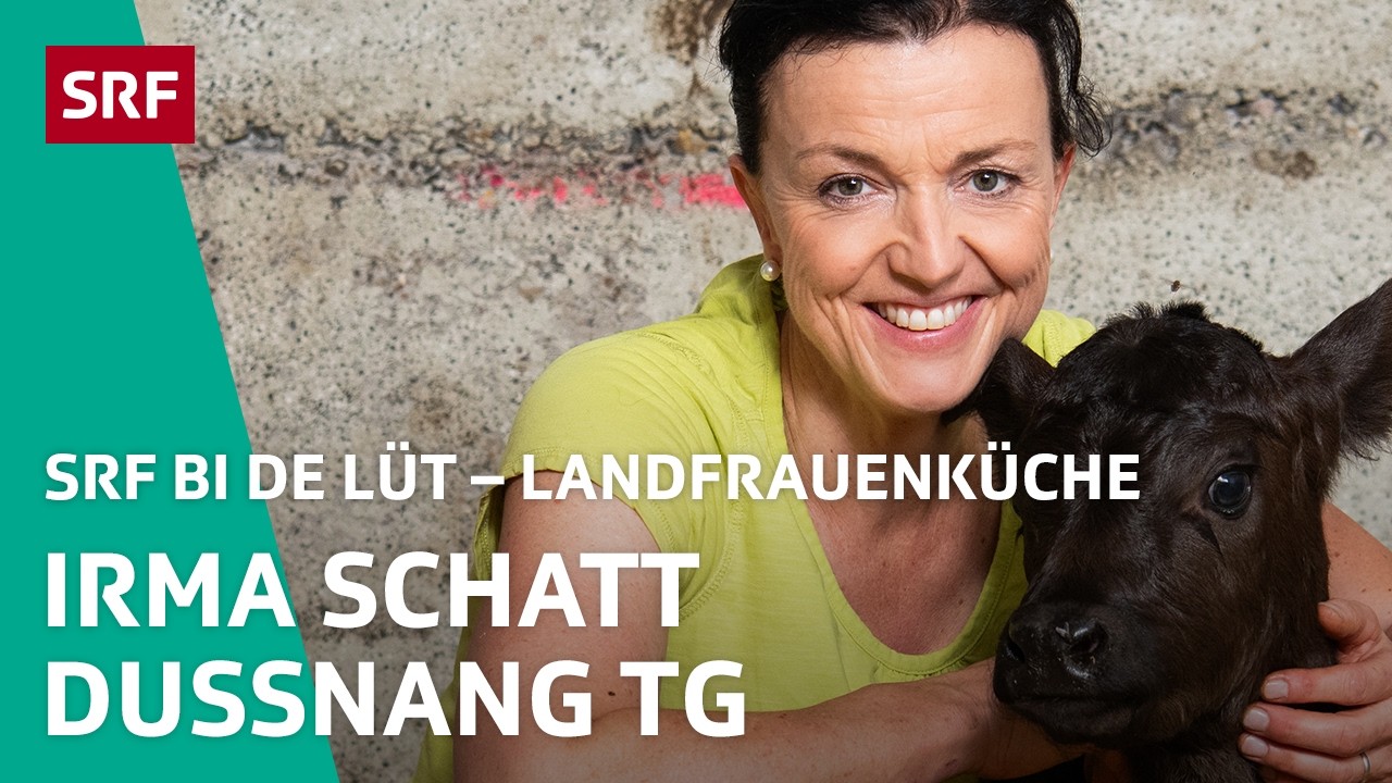 Irma Schatt aus Dussnang TG: Der geheime Hauptgang | Landfrauenküche 2024 5/8 – SRF bi de Lüt | SRF