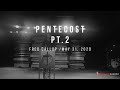 Pentecost Pt. 2