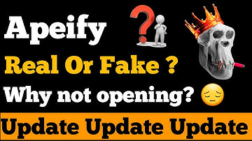 Apeify Today Update | Apeify Real Or Fake ? Apeify Not Opening Problem Solved