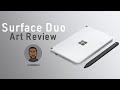 Microsoft Surface Duo: Artist Review
