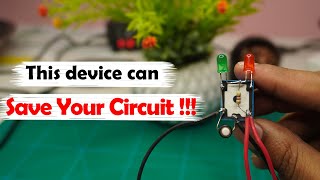 This Tiny Device can Save Your Circuit | DIY Short Circuit Protection