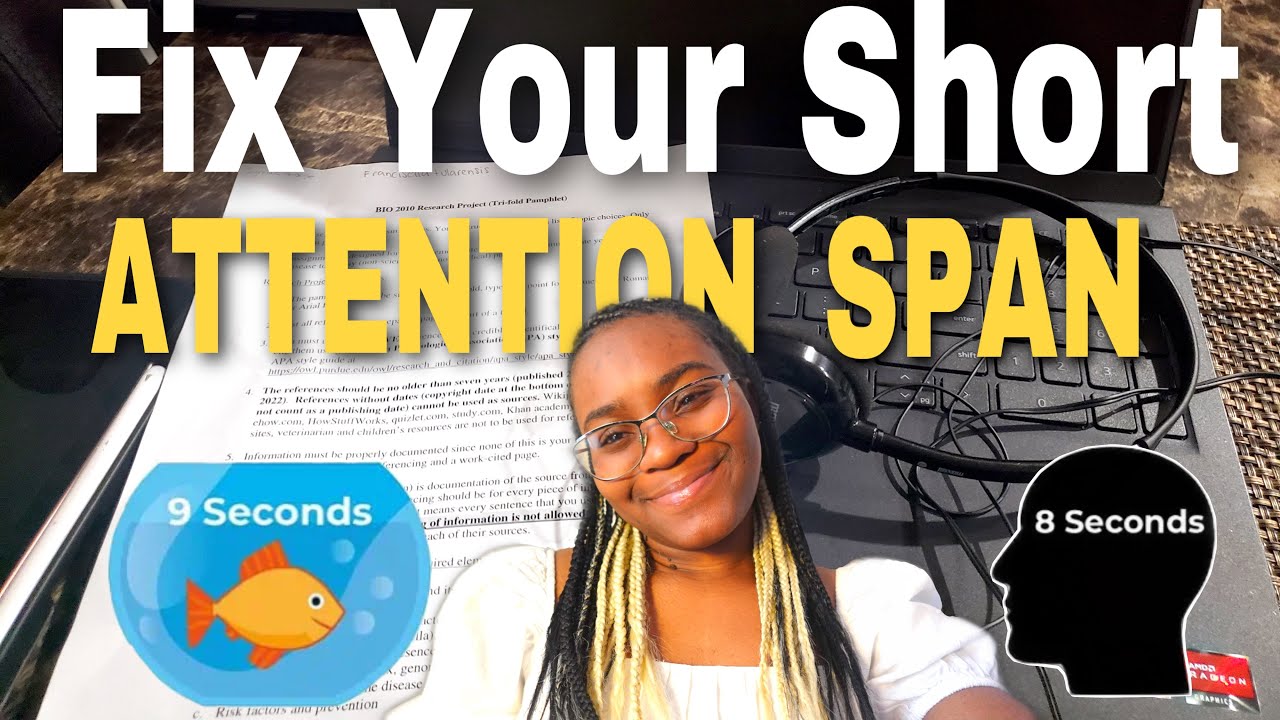 How to fix your Attention Span - YouTube