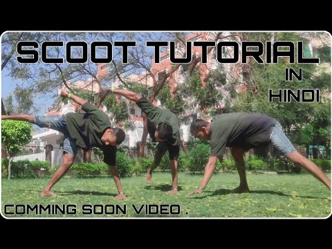 How To Do Scoot Kese Sikhe In 5 Min || Tutorial Video || B Boy Zero