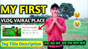 My First Vlog | My First Vlog Vairal Place | Aditya Arya Vlogs