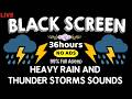  Heavy Rain and Thunder Sounds for Sleeping Black Screen Thunderstorm Sleep Sounds Live Stream mp3