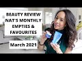 BEAUTY REVIEW | NAT’S MONTHLY EMPTIES / FAVOURITES - (Cleanser / Lipstick / Moisturiser) March 2021