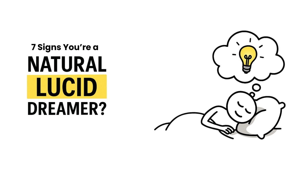 7 Signs You’re a Natural Lucid Dreamer (Psychology Explains)