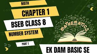 Class 8 Math Chapter 1 Number system | 9 Class Math | Basic se | part 1