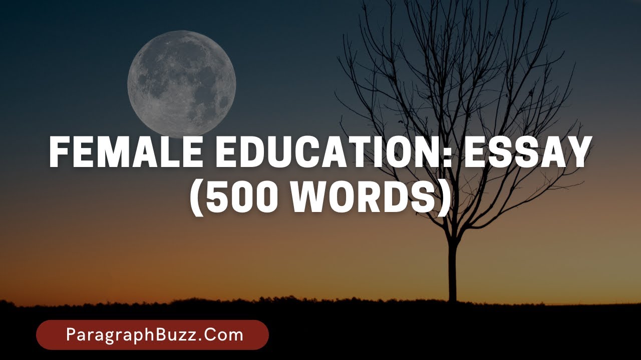 Female Education Essay (500 Words) YouTube