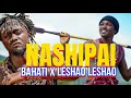 NASHIPAI BY LESHAO LESHAO Ft BAHATI Official Video HD NASHIPAI BY LESHAO LESHAO Ft BAHATI Official Video HD