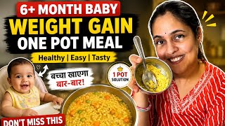 6+ Month Baby Weight Gain Recipe ❤️ | 1-Pot Healthy Meal Every New Mom Must Try! @fit_withvartika  screenshot 1