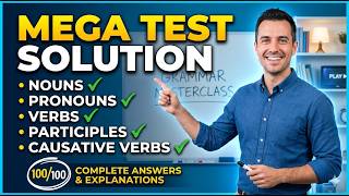 MEGA TEST SOLUTION: Master English Grammar (Nouns, Verbs &amp; Participles)  by KANARAM SIR