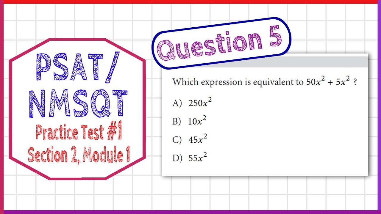 PSAT / NMSQT Question 5 from Practice Test 1 Section 2 Module 1 - YouTube