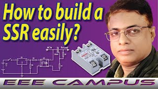 Solid State Relay Explained | How Solid State Relays Work? | Solid State Relay Working Principle.