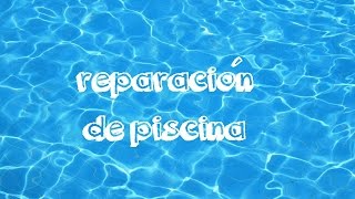 Como reparar tu piscina perforada!!!