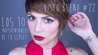 Visto Bueno Los 10 Indispensables Del Clóset Subled - Closet Tour, 10 Must Haves