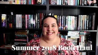 Summer 2018 Book Haul