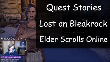 Lost on Bleakrock - Quest Stories in ESO