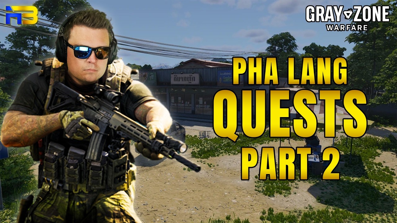 Pha Lang Quest Progression Guide – Gray Zone Warfare 0.4 (Part 2)