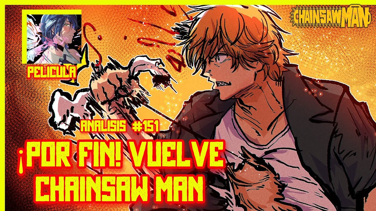 CHAINSAW MAN #151 ANÁLISIS, REVIEW Y OPINIÓN. ¿PQ NAYUTA NO CONTROLA A