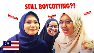 I ask Malaysians “Are you tired of Boycotting?!”