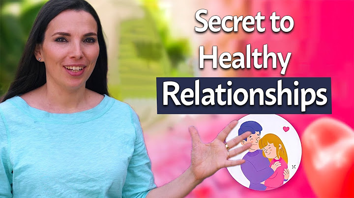 Healthy relationship là gì
