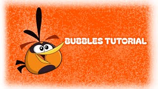 Angry Birds 2 - Bubbles Tutorial