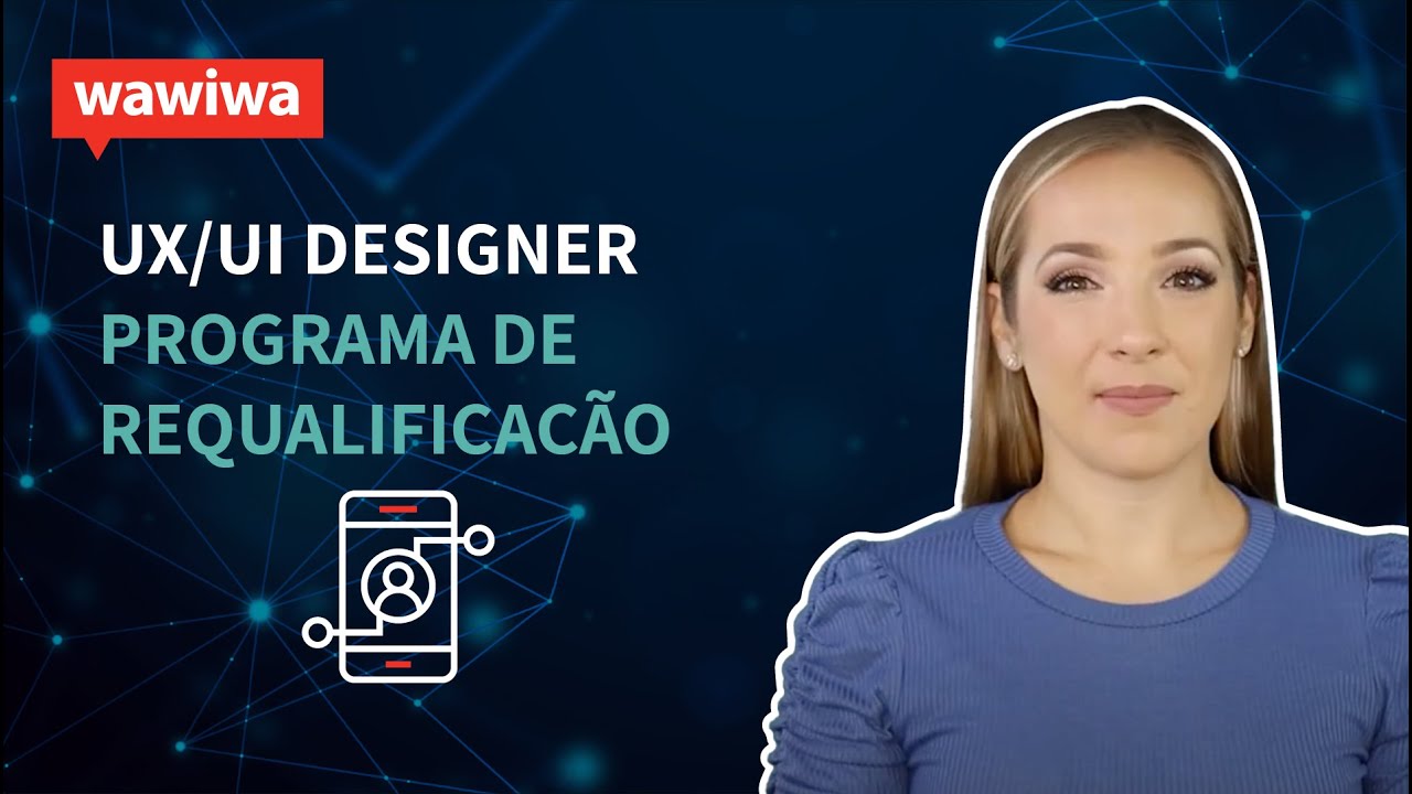 Wawiwa Tech - Programa UX UI Designer - YouTube