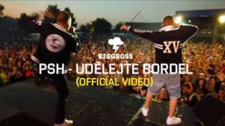 PSH - Udělejte bordel! (official live video)