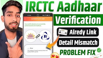 IRCTC Aadhaar Linking Error Solution ✅ | How to Link IRCTC Account with Aadhaar Card 2025