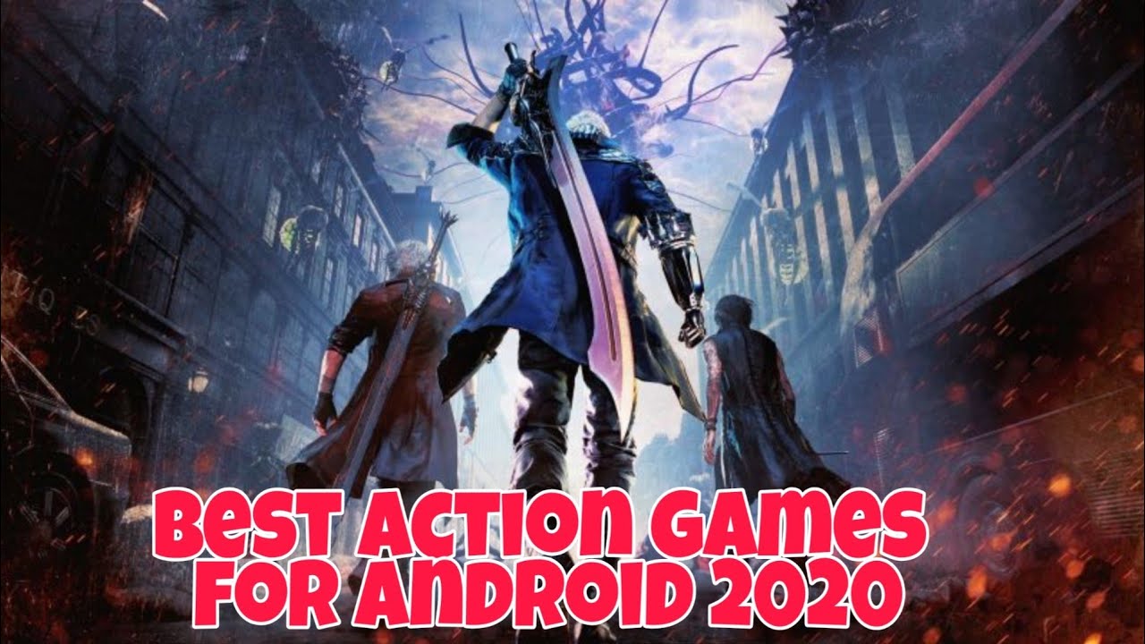 Top 10 Best Action Games For Android In 2020 Best Action Games For Android Games Down YouTube