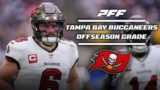 Tampa Bay Buccaneers Offseason Grade | PFF