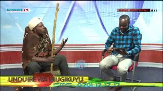 Uunduire wama wa Mugikuyu 12:1:2017 prt 3