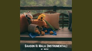 Saason Ki Mala (Instrumental)