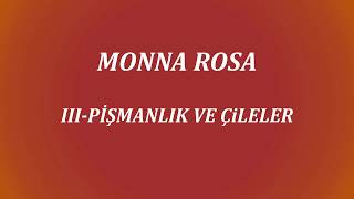 MONA ROZA (III Pişmanlık ve Çileler)/Sezai KARAKOÇ Resimi