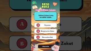 Pendidikan Islam👀 Rukun Islam📚🤔 Sesi Kuiz❗(No.2)