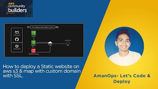 How to deploy a static website on aws s3 with CloudFront (CDN) & map with custom domain.