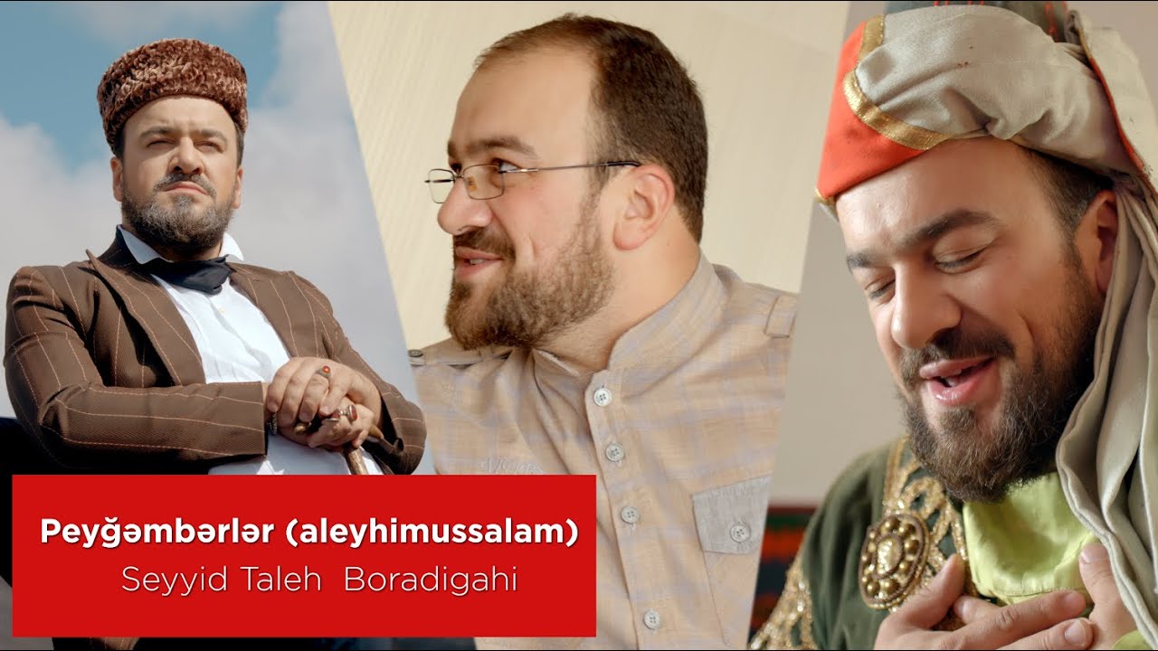 Seyyid Taleh Boradigahi - Peygemberler (aleyhimussalam) klip - 2019