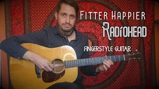 'Fitter Happier' Radiohead - Acoustic Guitar Cover - Fingerstyle Guitar - Martin D18 - OK Computer