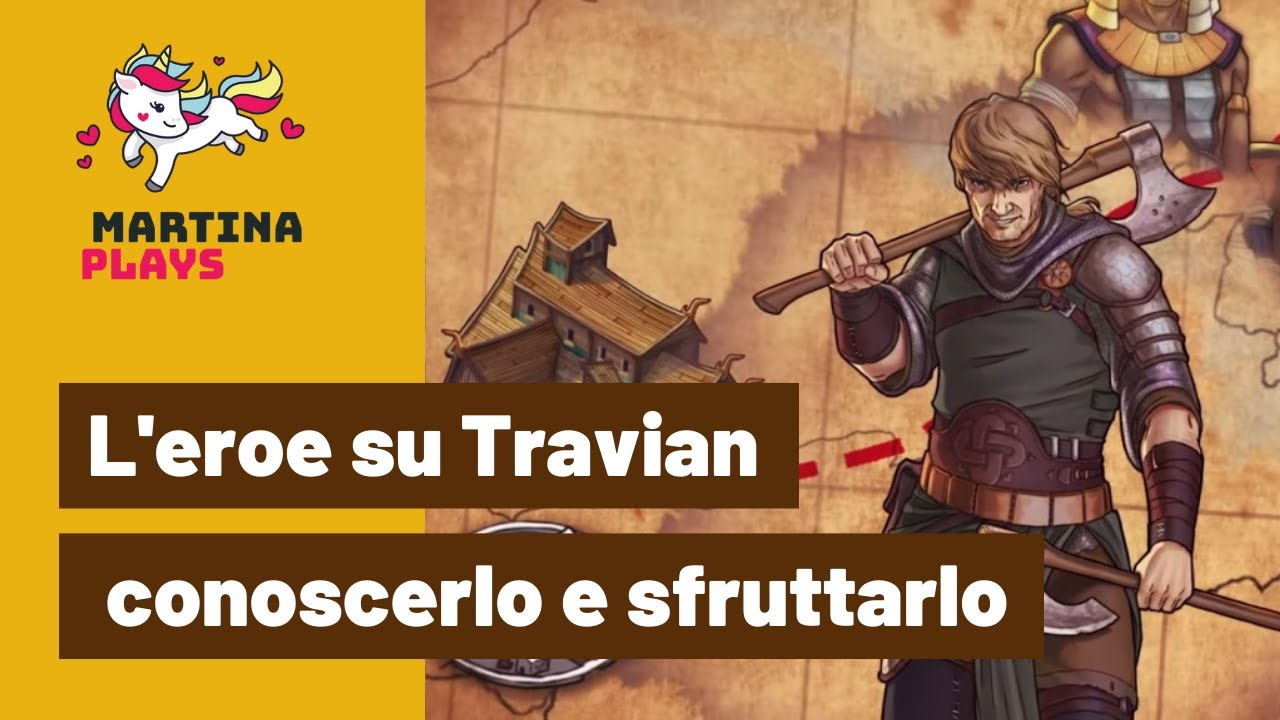 [GUIDA] 🦸 L'eroe: conoscerlo e sfruttarlo ~ Travian: Legends