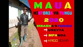 MAUA JILYA MANG'ONDI_STORI YA TUNGU_0625845379_BY MBASHA STUDIO 2020