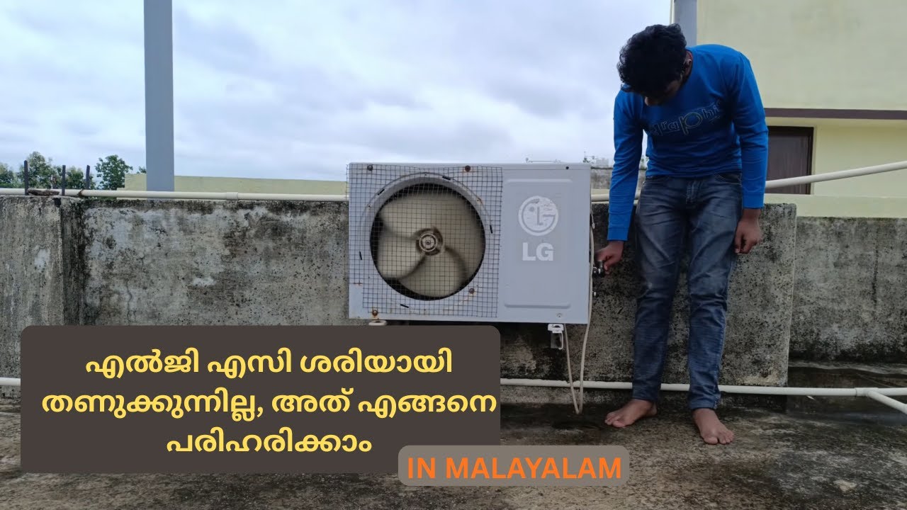 LG AC Cooling Problem Solution Malayalam | AC Not Cooling Fix | Easy Tips