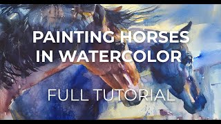 Painting Horses in Watercolor  Full Tutorial