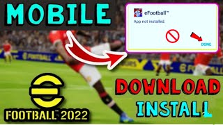 Download eFootball 2022 | Not Install Problem Solve !! Tips screenshot 3